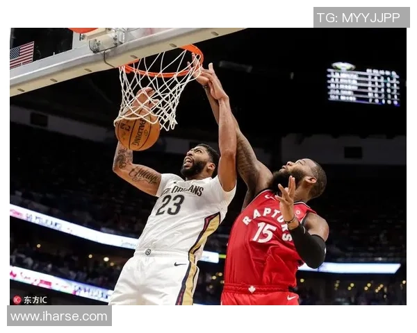 鹈鹕与猛龙激战正酣12月24日精彩对决值得期待